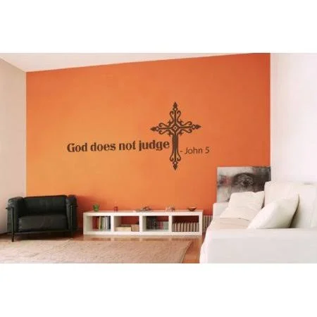 God Does Not Judge - John 5:22 Wall Decal - Wall Decal, Sticker, Mural Vinyl Art Home Decor, Christian Quotes and Sayings - W515